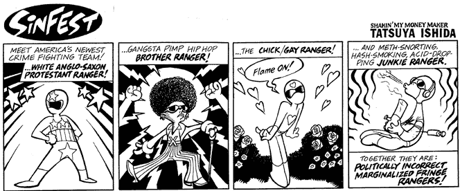 Politically Incorrect Fringe Rangers
