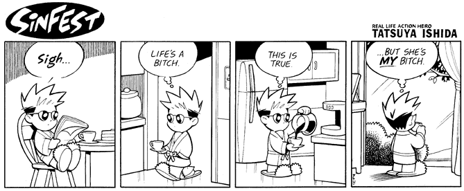 Life is My Bitch 3