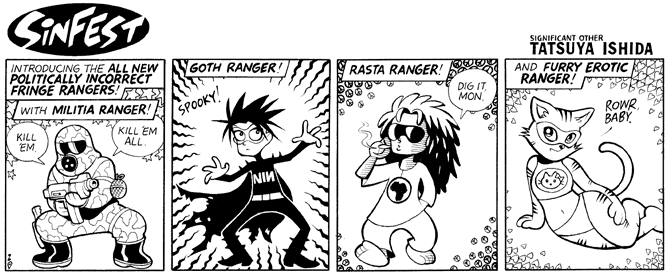 Politically Incorrect Fringe Rangers 2