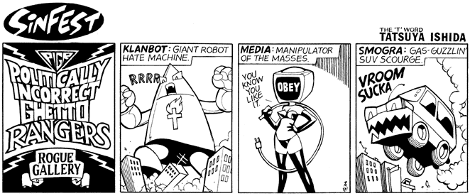 Political Incorrect Ghetto Rangers