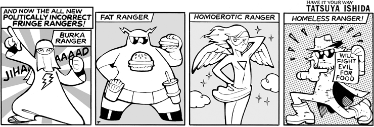 Politically Incorrect Fringe Rangers 5