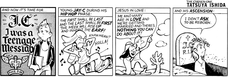 I Was a Teenage Messiah