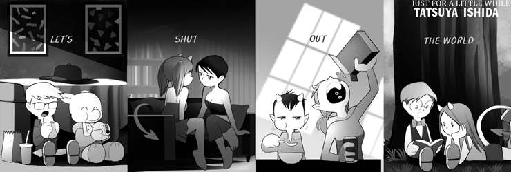 Let's Shut Out The World